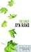 The Early Ayn Rand by Ayn Rand