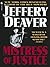 Mistress of Justice by Jeffery Wilds Deaver