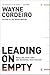 Leading on Empty by Wayne Cordeiro