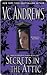 Secrets in the Attic by V.C. Andrews