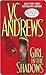 Girl in the Shadows by V.C. Andrews