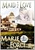 Maid for Love by Marie Force