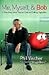 Me, Myself, and Bob: A True Story About Dreams, God, and Talking Vegetables