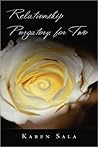 Relationship Purgatory, for Two by Karen Sala