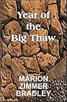 Year of the Big Thaw