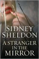 A Stranger in the Mirror: A Sensuous Hollywood Tale of a Lonely Superstar and a Starlet with a Dark, Mysterious Past