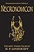 Necronomicon: The Best Weird Tales of H.P. Lovecraft