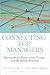 Connecting Top Managers: Developing Executive Teams for Business Success