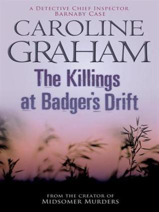 The Killings At Badger S Drift By Caroline Graham