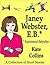 Janey Webster, E.B.* (Experienced Babysitter)