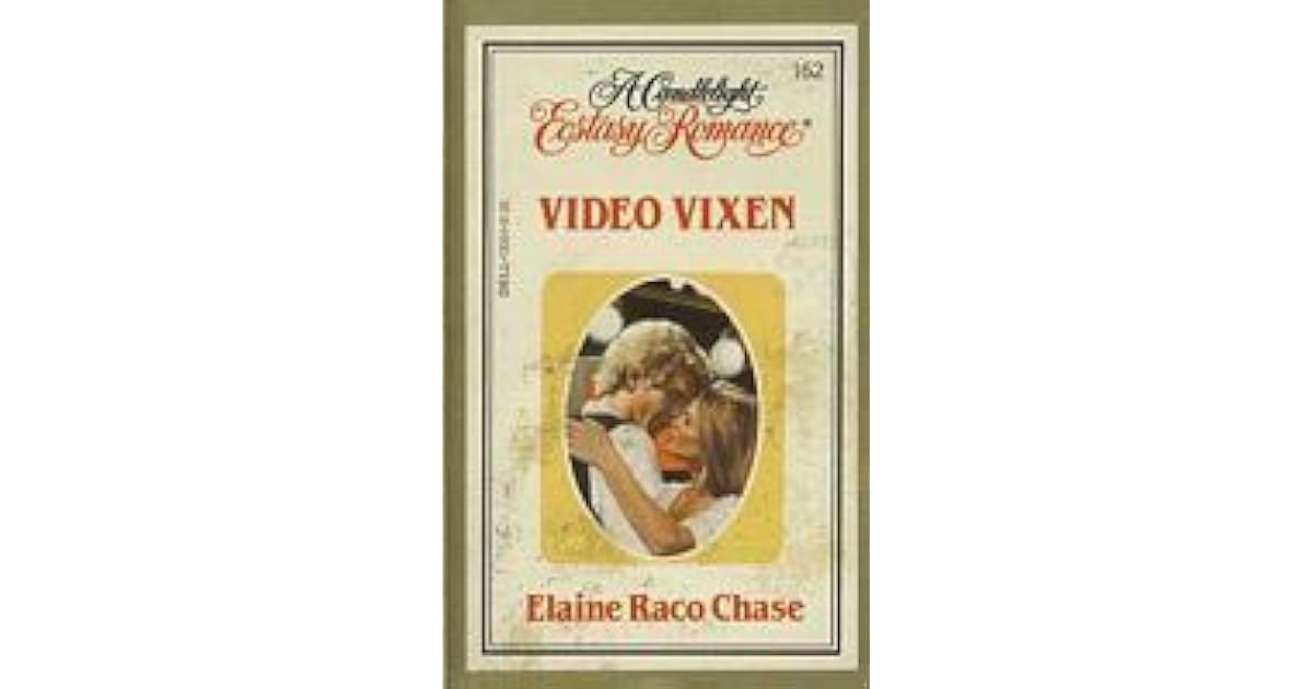 Video Vixen By Elaine Raco Chase