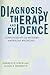 Diagnosis, Therapy, and Evi...