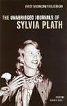 The Unabridged Journals of Sylvia Plath Book cover for The Unabridged Journals of Sylvia Plath