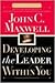 Developing the Leader Within You
