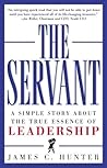 Book cover for The Servant: A Simple Story About the True Essence of Leadership