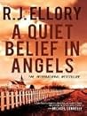 A Quiet Belief In...
