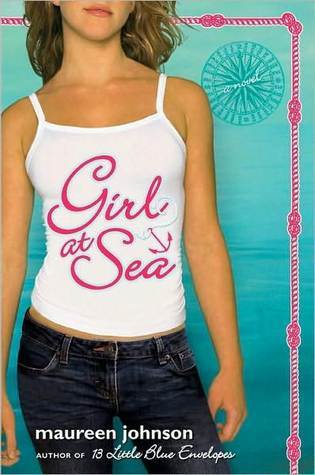 Girl at Sea: A Young Adult Adventure Novel of Lost Treasure, Unexpected Romance, and Self-Discovery