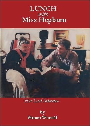 Lunch With Miss Hepburn:The Last Interview (Kindle Edition)