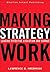 Making Strategy Work: Leadi...