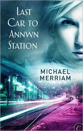 Last Car to Annwn Station (ebook)