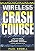 Wireless Crash Course by Paul Bedell