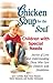 Chicken Soup for the Soul by Jack Canfield Chicken Soup for the Soul by Jack Canfield
