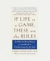 If Life Is a Game...