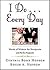 I Do... Every Day: Words of...