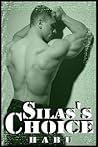 Silas' Choice by Habu