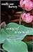 Song of Renewal by Emily Sue Harvey