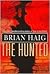 The Hunted by Brian Haig