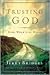 Trusting God by Jerry Bridges