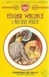 Der grüne Bogenschütze by Edgar Wallace