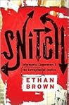 Snitch: Informant...