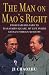 The Man on Mao's Right by Ji Chaozhu