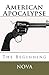 American Apocalypse: The Beginning (Volume 1)