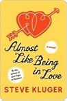 Almost Like Being...