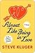 Almost Like Being in Love by Steve Kluger