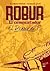 Robur El Conquistador: El D...