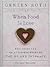 When Food Is Love by Geneen Roth