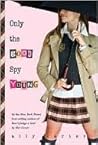 Book cover for Only the Good Spy Young (Gallagher Girls, #4)