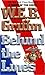 Behind The Lines by W.E.B. Griffin