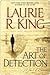 The Art of Detection (Kate Martinelli, #5) by Laurie R. King