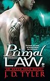 Primal Law by J.D. Tyler