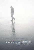 A Voice In The Distance Flynn Laukonen 2 By Tabitha Suzuma A Voice In The Distance Flynn Laukonen 2 By Tabitha Suzuma