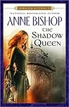 The Shadow Queen