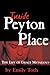 Inside Peyton Place by Emily Toth