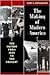 The Making of Modern America by Gary A. Donaldson