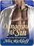 Dangerous As Sin (Bligh Family, #2)