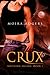 Crux by Moira Rogers